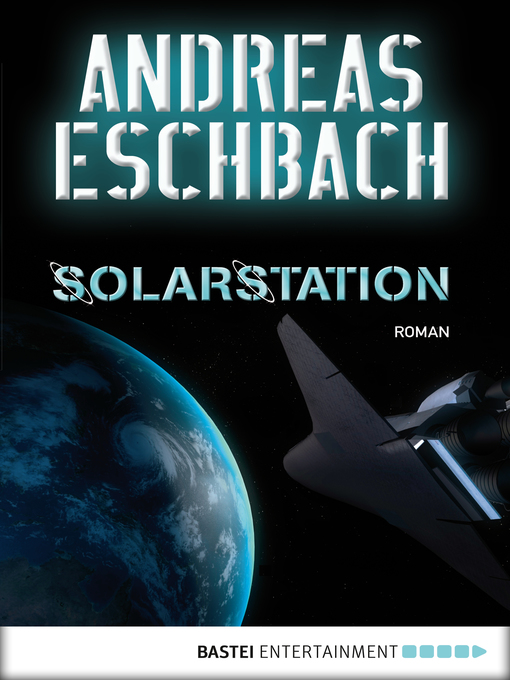Title details for Solarstation by Andreas Eschbach - Available